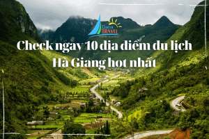 Điểm danh 10 địa điểm check in Hà Giang siêu hot 