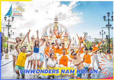 Tour Vinwonders Nam Hội An 1 ngày 