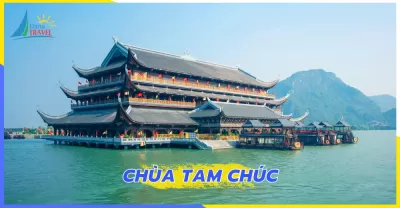 Tour Chùa Tam Chúc Đầm Vân Long 1 ngày khởi hành từ Hà Nội