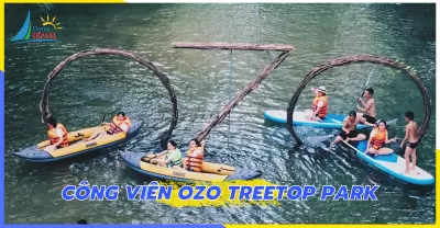 Tour Công viên Ozo Thác Gió Vườn thực vật