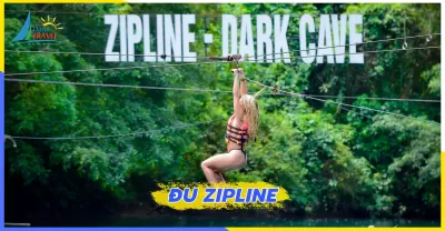 Tour Động Thiên Đường Zipline Hang Tối